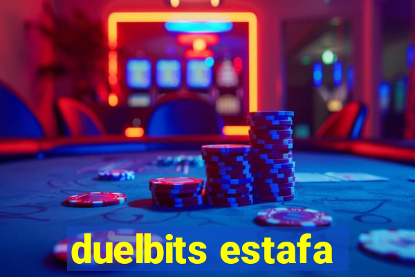 duelbits estafa